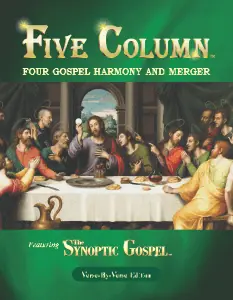 The Cover of "FIVE COLUMN: The Synoptic Gospel" - Verse-By-Verse Edition.