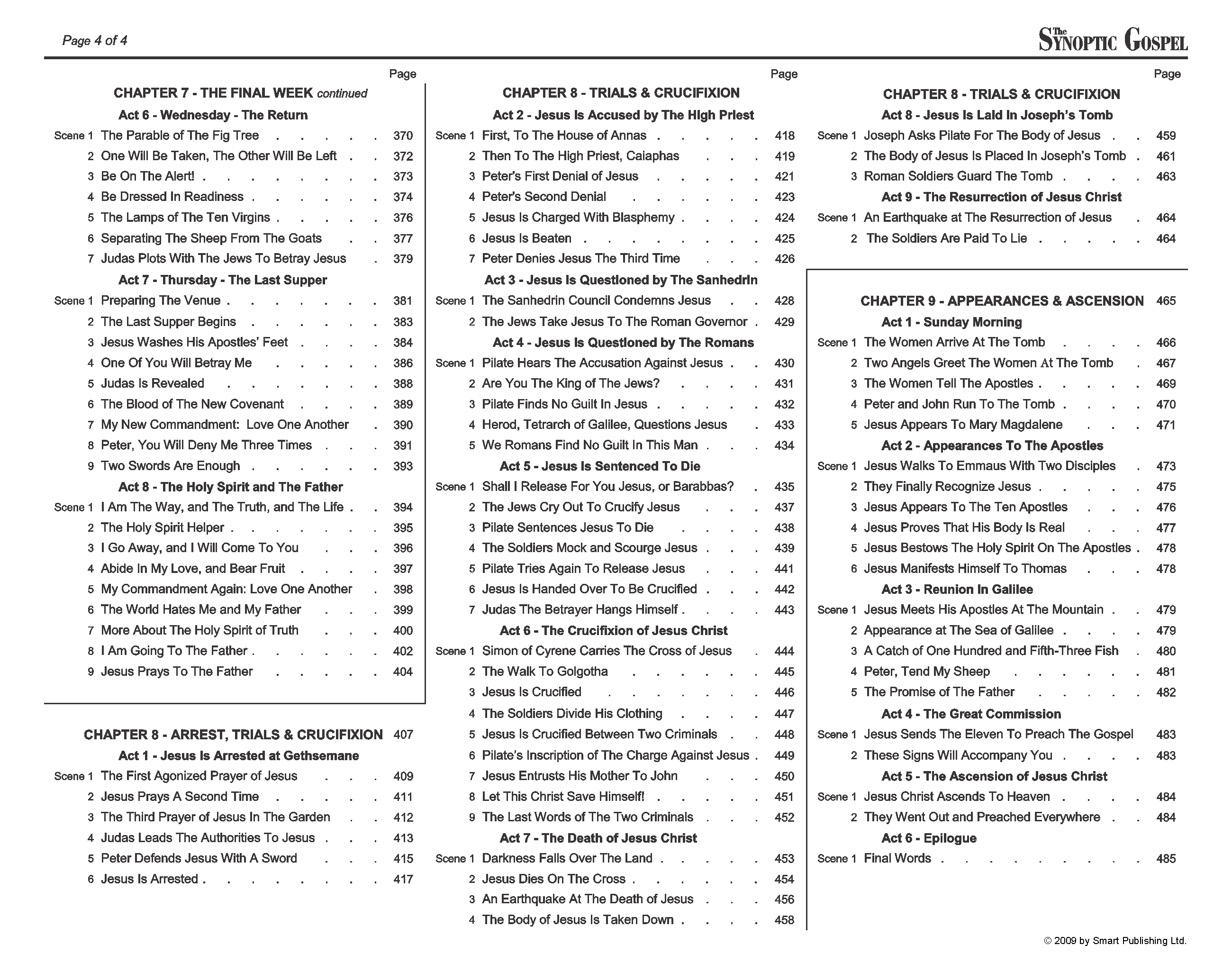 Click to enlarge. Table of GOSPEL Contents from "FIVE COLUMN: The Synoptic Gospel" Page 4/4.