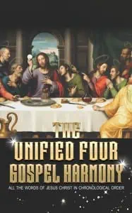 The Unified Four Gospel Harmony book cover.